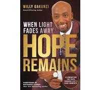 When Light Fades Away, Hope Remains: Illuminating the Path Through Life's Dark Moments
