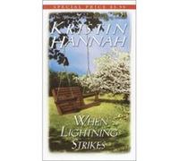 When Lightning Strikes Kristin Hannah (Auteur)