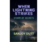 WHEN LIGHTNING STRIKES: STORM OF SECRETS