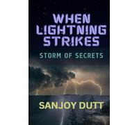 WHEN LIGHTNING STRIKES: STORM OF SECRETS