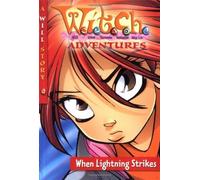 When Lightning Strikes (W.I.T.C.H. Adventures) by Lene Kaaberbol (2004-11-22)