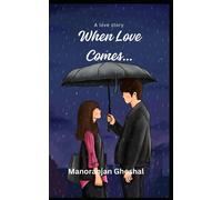 When Love Comes