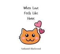 When Love Feels Like Home