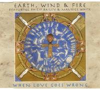 When Love Goes Wrong (Feat. Philip Bailey & Maurice White) [Import]