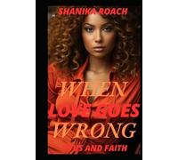 When Love Goes Wrong: Titus and Faith