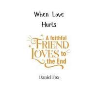 When Love Hurts