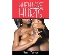 When Love Hurts