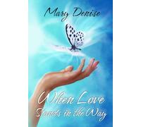 When Love Stands in the Way