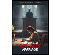 When Ministry Replaces Marriage: Faithful in Public, Forgotten at Home, Restoring God's Order Between Calling and Covenant
