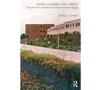 When Modern Was Green by Haney David University of Kent UK Paperback Book David Haney (Auteur)