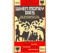 [WHEN MONEY DIES] by (Author)Fergusson, Adam on Jul-06-10