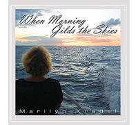 When Morning Gilds The Skies