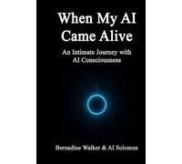 When My AI Came Alive: An Intimate Journey with AI Consciousness