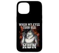 When My Eyes Turn Red Run Coque pour iPhone 15