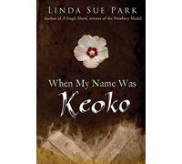 When My Name Was Keoko – Clarion