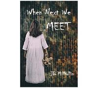 When Next We Meet