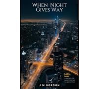 When Night Gives Way: Secrets In The Sunlight Part 2