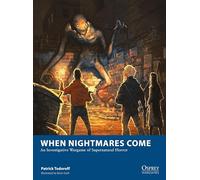 When Nightmares Come: An Investigative Wargame of Supernatural Horror