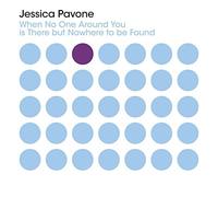 When No One Around You Is There But Nowhere To Be Found