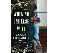 When No One Else Will