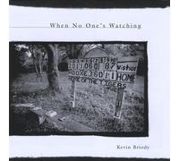 When No One's Watching