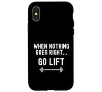 « When Nothing Goes Right Go Lift » - Entraînement amusant avec des poids Coque pour iPhone X/XS