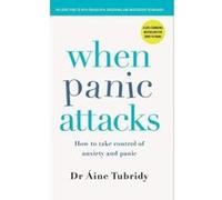 When Panic Attacks: How to take control of anxiety and panic 3rd edition - [Version Originale] Inconnu (Auteur)