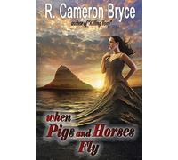 When Pigs And Horses Fly