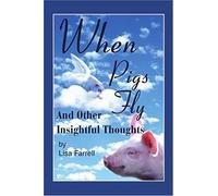 When Pigs Fly