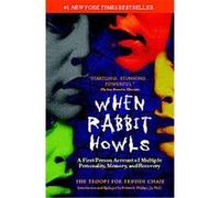When Rabbit Howls Robert A. Phillips, Truddi Chase (Auteur)