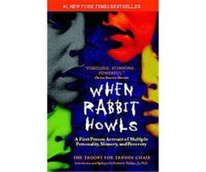 When Rabbit Howls Robert A. Phillips, Truddi Chase (Auteur)