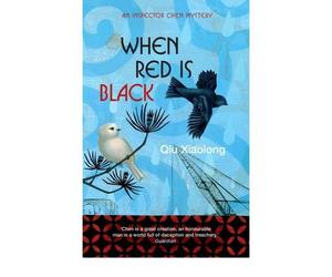[ WHEN RED IS BLACK BY XIAOLONG, QIU](AUTHOR)PAPERBACK