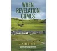 When Revelation Comes