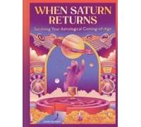 When Saturn Returns