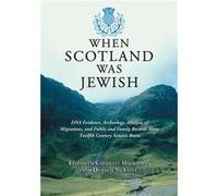 When Scotland Was Jewish - Donald N. Yates - McFarland amp Co Inc - Livre en Anglais - Paperback Donald N. YatesDonald N. Yates (Auteur)