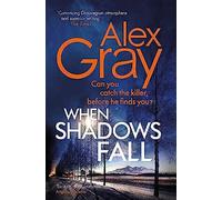 When Shadows Fall