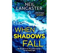 When Shadows Fall