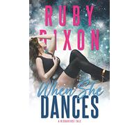 When She Dances: A SciFi Alien Romance