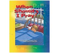 When Should I Pray?