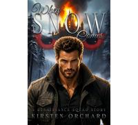 When Snow Comes