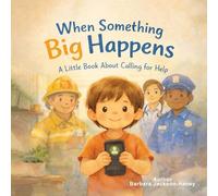 When Something Big Happens