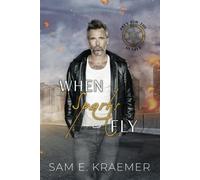 When Sparks Fly: The Lonely Heroes Series Spinoff: 1 (Prey For The Hunter)