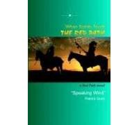 When Spirits Touch The Red Path