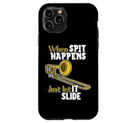 When Spit Happens, Just Let It Slide Funny Band Nerd Humour Coque pour iPhone 11 Pro