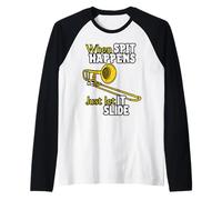 When Spit Happens, Just Let It Slide Funny Band Nerd Humour Manche Raglan