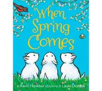 When Spring Comes