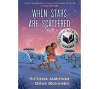 When Stars Are Scattered : (National Book Award Finalist)