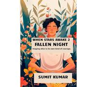 WHEN STARS AWAKE 2: Fallen Night