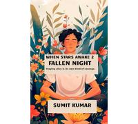 WHEN STARS AWAKE 2: Fallen Night