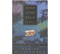 When Stars Begin to Fall, Roots of Faith, 2 Denise Williamson (Auteur)